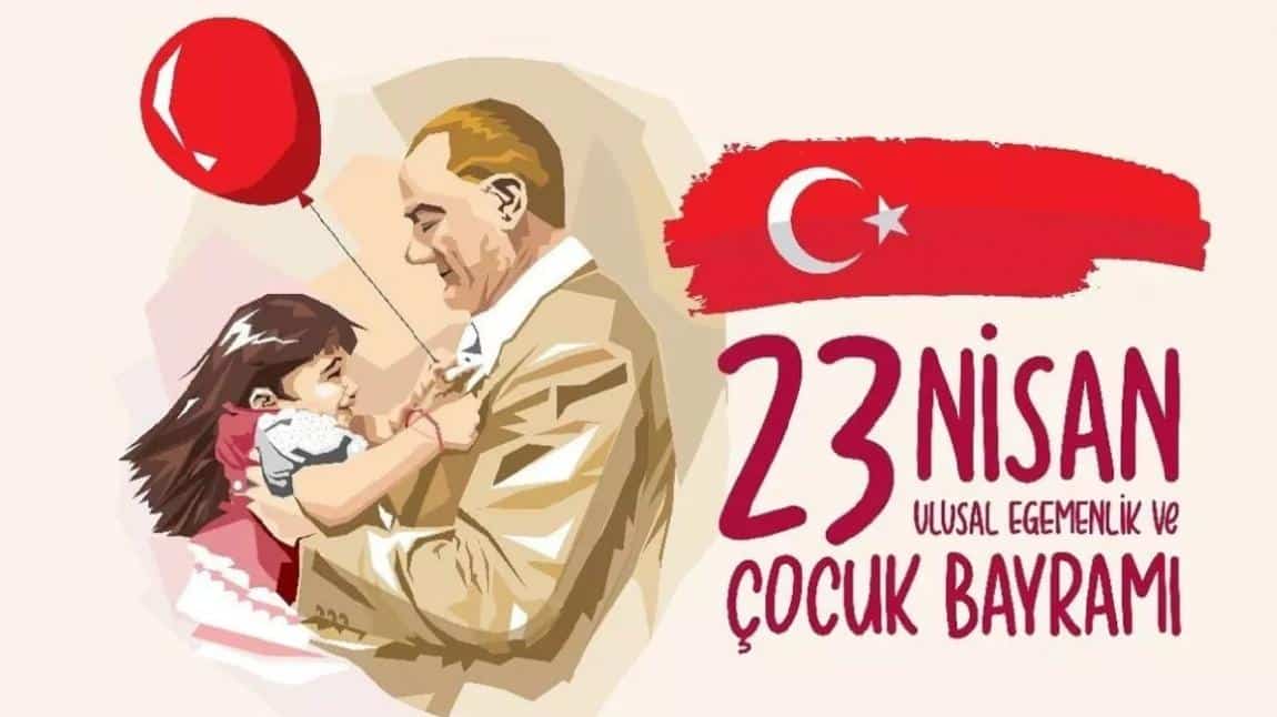 23 Nisan Ulusal Egemenlik ve Çocuk Bayramı